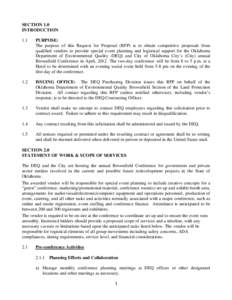 SECTION 1.0 INTRODUCTION 1.1 PURPOSE: The purpose of this Request for Proposal (RFP) is to obtain competitive proposals from