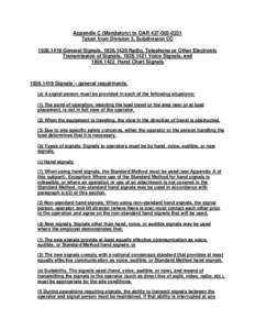 Appendix C (Mandatory) to OAR[removed]Taken from Division 3, Subdivision CC[removed]General Signals, [removed]Radio, Telephone or Other Electronic Transmission of Signals, [removed]Voice Signals, and[removed]H