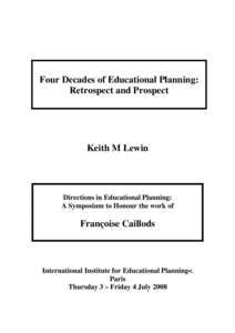 Microsoft Word - Four Decades of Educational Planning Keith Lewin june30.doc