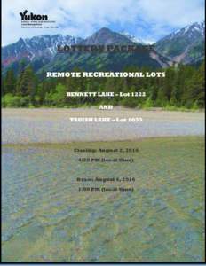 LOTTERY PACKAGE REMOTE RECREATIONAL LOTS BENNETT LAKE – Lot 1222 AND TAGISH LAKE – Lot 1033