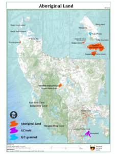 Aboriginal Land Less than 1% of lutruwita Aboriginal Land# pungkatina Kuti Kina Cave