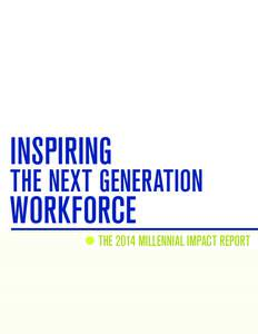 INSPIRING  THE NEXT GENERATION WORKFORCE