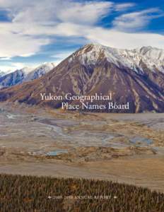  Yukon Geographical	 Place Names Board
