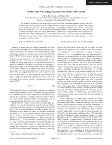 RAPID COMMUNICATIONS  PHYSICAL REVIEW E, VOLUME 64, 035104共R兲 World Wide Web scaling exponent from Simon’s 1955 model Stefan Bornholdt* and Holger Ebel