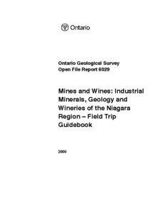 Mines, Wines, Industrial Minerals, Geology, Wineries, Niagara