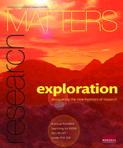 MATTERS  research Memorial University’s Research Magazine Fall 2009