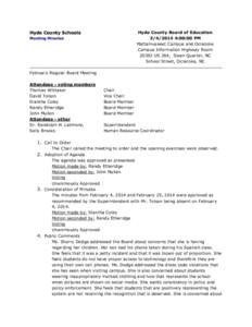 Geography of the United States / Hyde County Schools / Minutes / Second / Ocracoke /  North Carolina / Coley / Motion / Swan Quarter /  North Carolina / Geography of North Carolina / Parliamentary procedure / North Carolina