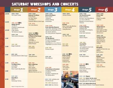 Saturday Workshops and Concerts Stage 10:00 11:00