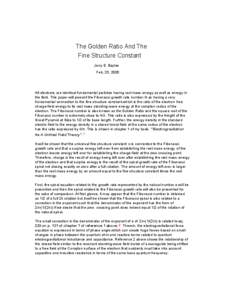 The Golden Ratio And The Fine Structure Constant Jerry E. Bayles