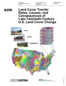 Land Cover Trends: Rates, Causes, and Consequences of Late-Twentieth Century U.S. Land Cover Change