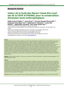 Mongabay.com Open Access Journal - Tropical Conservation Science Vol.4 (4):, 2011  Research Article Valeur de la forêt des Marais Tanoé-Ehy (sudest de la COTE D’IVOIRE) pour la conservation: dimension socio-an