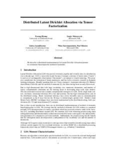 Distributed Latent Dirichlet Allocation via Tensor Factorization Sergiy Matusevych Microsoft CISL [removed]