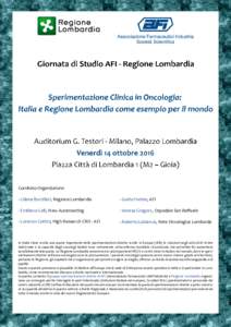 Comitato Organizatore: - Liliana Burzilleri, Regione Lombardia - Guido Fedele, AFI  - Emiliano Celli, New Aurameeting