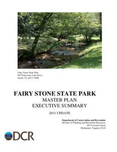 Fairy Stone State Park 967 Fairystone Lake Drive Stuart, Va[removed]FAIRY STONE STATE PARK MASTER PLAN