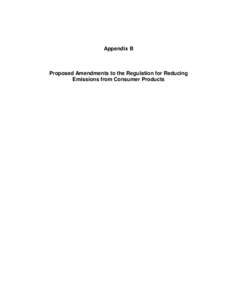 Rulemaking:[removed]Appendix B - Consumer Products Proposed Reg