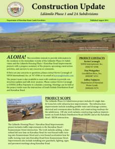 Construction Update Lālāmilo Phase 1 and 2A Subdivisions Department of Hawaiian Home Lands Newsletter 		  Published August 2014
