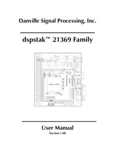 Danville Signal Processing, Inc.  dspstak™ 21369 Family User Manual Version 1.00
