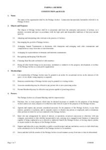 PARINGA ARCHERS CONSTITUTION and RULES 1. Name: The name of the organisation shall be, the Paringa Archers - Launceston Incorporated, hereinafter referred to As