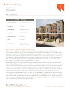 PROJECT PROFILE Market: Residential Type: Townhomes Location: Bronx, NY  THE MORRISANIA