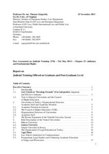 Professor Dr. iur. Thomas Giegerich, LL.M. (Univ. of Virginia) Director, Institute of European Studies, Law Department Jean Monnet Chair for EU Law and European Integration Professor of EU Law, Public International Law a