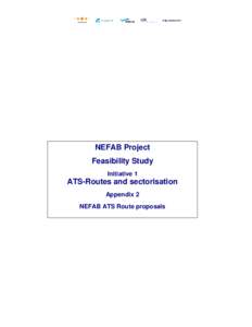 NEFAB Project Feasibility Study Initiative 1 ATS-Routes and sectorisation Appendix 2