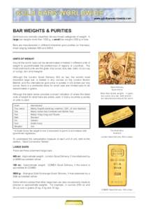 Precious metals / Units of mass / Matter / Units of measurement / Economy / Gold bar / Fineness / Good Delivery / Gold as an investment / Tael / Troy ounce / Ounce