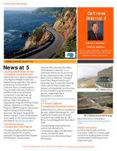 DISTRICT DIRECTOR’S REPORT  Caltrans District 5  District 5 Director