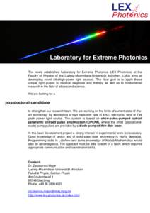 Upper Bavaria / Education in Munich / Ludwig Maximilian University of Munich / Partners Harvard Medical International / Laser / Garching bei München / Chirped pulse amplification / Solid-state laser / Ferenc Krausz / States of Germany / Munich / Laser science