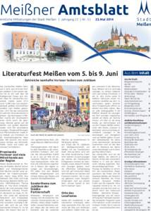 Meißner Amtsblatt Amtliche Mitteilungen der Stadt Meißen | Jahrgang 22 | Nr. 5 | 23. MaiLiteraturfest Meißen vom 5. bis 9. Juni