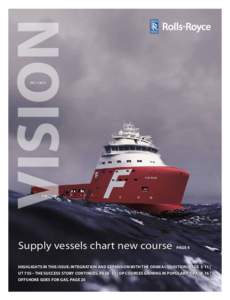 VISION No[removed]Supply vessels chart new course  PAGE 4