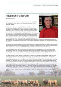 AUSTRALIAN WHITE SUFFOLK ASSOCIATION  |1 PRESIDENT’S REPORT MURRAY LONG