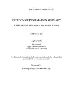 Date of Approval: October 26, 2007  FREEDOM OF INFORMATION SUMMARY SUPPLEMENTAL NEW ANIMAL DRUG APPLICATION  NADA[removed]