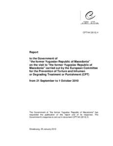 CPT/Inf[removed]Report to the Government of “the former Yugoslav Republic of Macedonia” on the visit to 