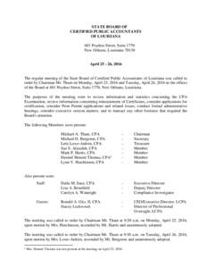 STATE BOARD OF CERTIFIED PUBLIC ACCOUNTANTS OF LOUISIANA 601 Poydras Street, Suite 1770 New Orleans, Louisiana 70130