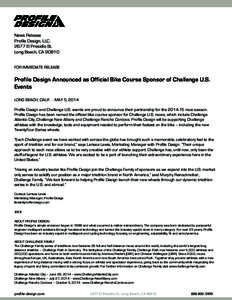 Profile Design Announced as Official Bike Course Sponsor of Challenge U.S. Events
