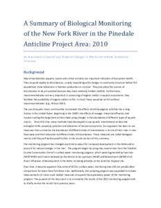 A Summary of Biological Monitoring of the New Fork River in the Pinedale Anticline Project Area: 2010 An Assessment of Spatial and Temporal Changes in Macroin vertebrate Community Structure