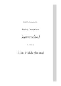 Reading Group Guide  Summerland A novel by  E l i n H i lderbra nd