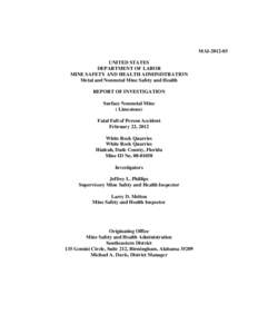 MSHA - Report of Investigation - Surface Nonmetal Mine (Limestone) -  Fatal Fall of Person Accident Occuring February 22,  2012