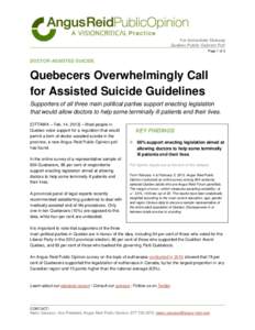 For Immediate Release Quebec Public Opinion Poll Page 1 of 3 DOCTOR-ASSISTED SUICIDE