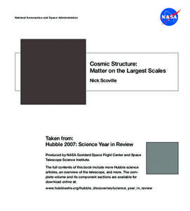 National Aeronautics and Space Administration  Cosmic Structure: Matter on the Largest Scales Nick Scoville