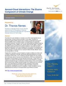 Aerosol-Cloud Interactions: The Elusive Component of Climate Change Frontiers in Global Change Seminar Series Presented by…