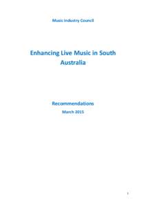 Music Industry Council  Enhancing Live Music in South Australia  Recommendations