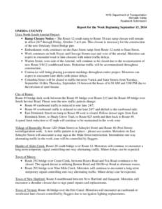 NYS Department of Transportation Mohawk Valley Roadwork Submission Report for the Week Beginning September 15, 2014 ONEIDA COUNTY