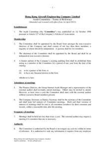 - 1 -  Hong Kong Aircraft Engineering Company Limited Audit Committee - Terms of Reference (Amended and restated with effect from 1st April[removed]Establishment