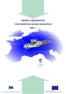 MARKET OBSERVATION FOR EUROPEAN INLAND NAVIGATION[removed]I Central Commission for Navigation on the Rhine