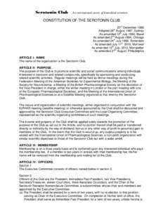 Serotonin Club  An international society of biomedical scientists CONSTITUTION OF THE SEROTONIN CLUB 23rd December 1986