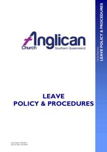 Issued Date: Review Date: LEAVE POLICY & PROCEDURES  Human Resources