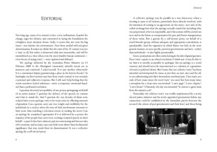 Editorial  Editorial Not long ago, many of us turned to face a new millennium, hopeful for change, eager for reforms, and committed to laying the foundations for