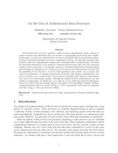 On the Cost of Authenticated Data Structures Roberto Tamassia Nikos Triandopoulos  