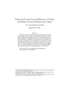 Fiscal and Current Account Balances in a Model with Sticky Prices and Distortionary Taxes G.C. Lim and Paul D. McNelisyz